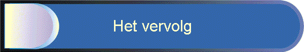 Het vervolg